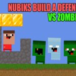 Nubiks build a defense vs zombies